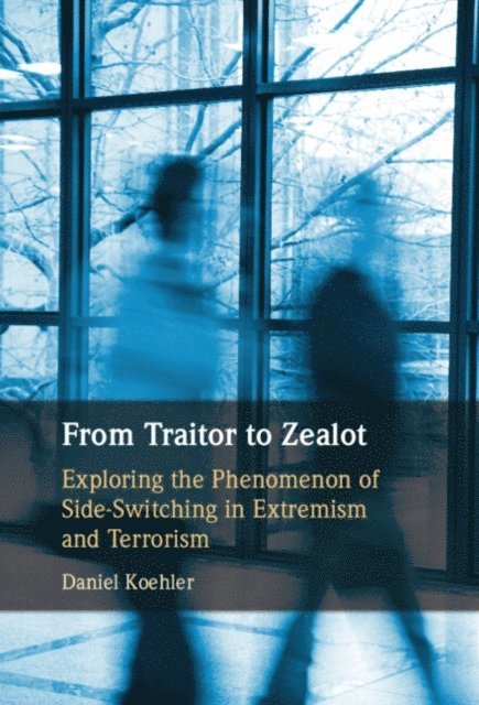 Daniel Koehler - From Traitor to Zealot, E-bok