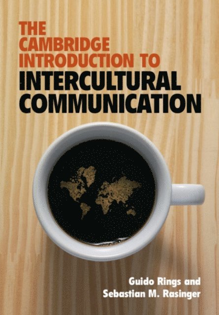 Sebastian M. Rasinger, Guido Rings - Cambridge Introduction to Intercultural Communication, E-bok