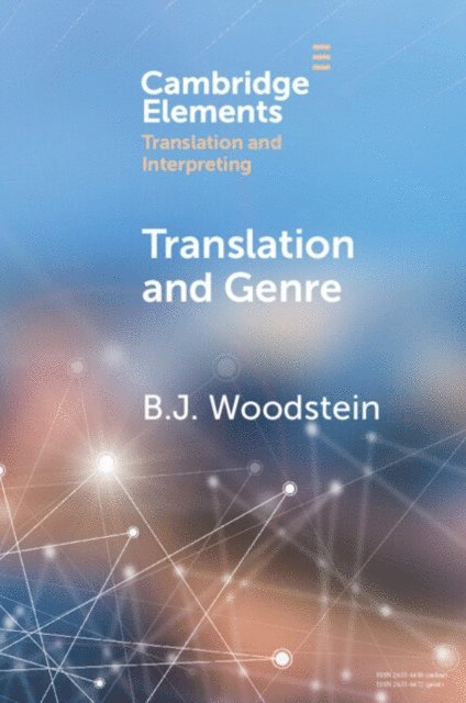 B. J. Woodstein - Translation and Genre, E-bok