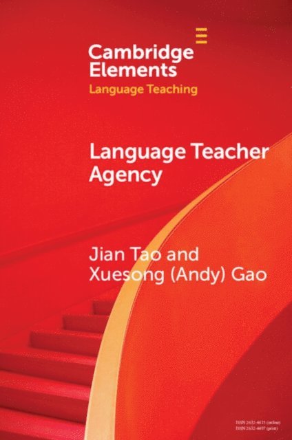 Xuesong (Andy) Gao, Jian Tao - Language Teacher Agency, E-bok