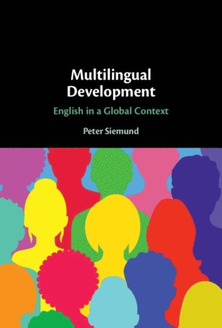 Peter Siemund - Multilingual Development, E-bok