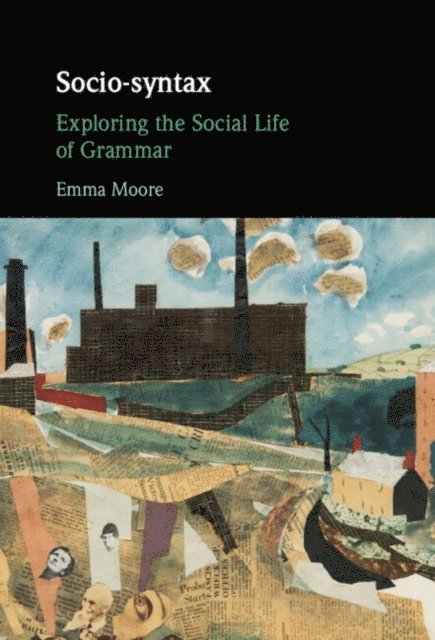 Emma Moore - Socio-syntax, E-bok