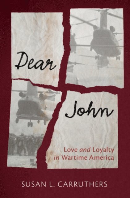 Susan L. Carruthers - Dear John, E-bok
