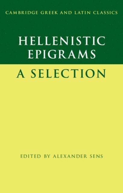 Alexander Sens - Hellenistic Epigrams, E-bok
