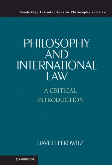 David Lefkowitz - Philosophy and International Law, E-bok