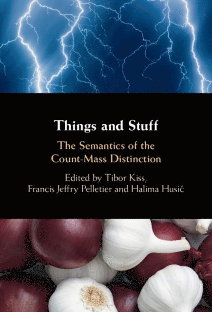 Halima Husic, Francis Jeffry Pelletier, Tibor Kiss - Things and Stuff, E-bok