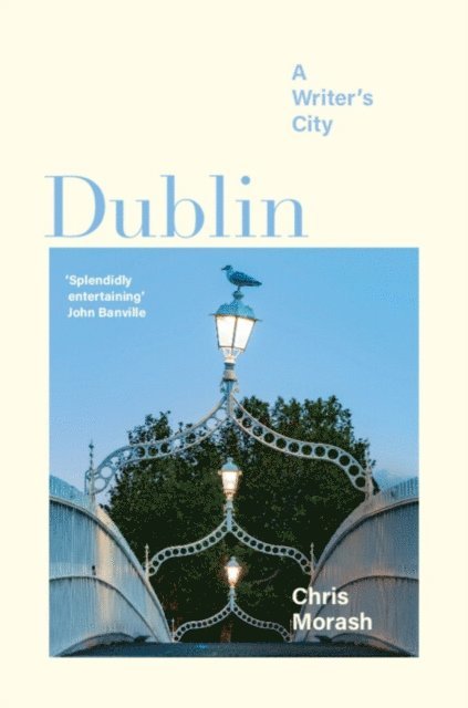 Christopher Morash - Dublin, E-bok