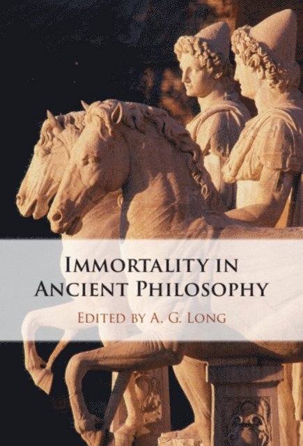 A. G. Long - Immortality in Ancient Philosophy, E-bok