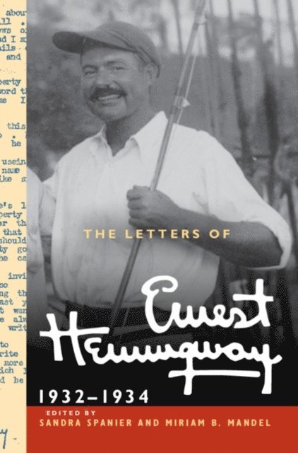 Ernest Hemingway, Miriam B. Mandel, Sandra Spanier - Letters of Ernest Hemingway: Volume 5, 1932-1934, E-bok