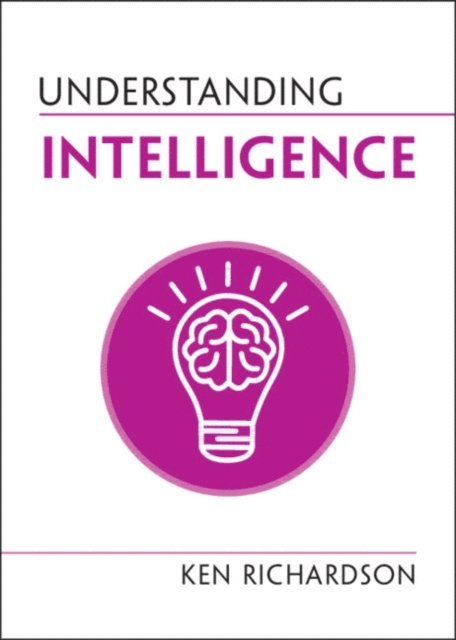 Ken Richardson - Understanding Intelligence, E-bok