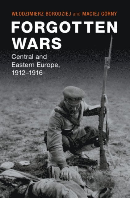 Maciej Gorny, Wlodzimierz Borodziej - Forgotten Wars, E-bok
