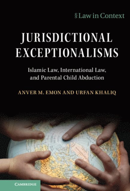Urfan Khaliq, Anver M. Emon - Jurisdictional Exceptionalisms, E-bok