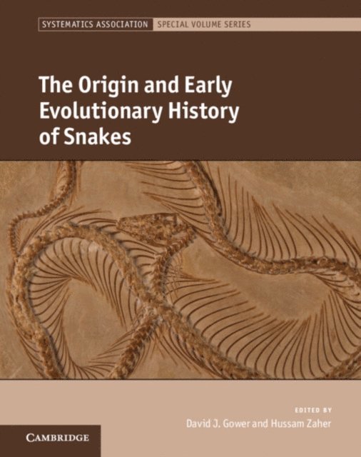 Hussam Zaher, David J. Gower - Origin and Early Evolutionary History of Snakes, E-bok