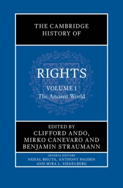 Benjamin Straumann, Mirko Canevaro, Clifford Ando - Cambridge History of Rights: Volume 1, The Ancient World, E-bok