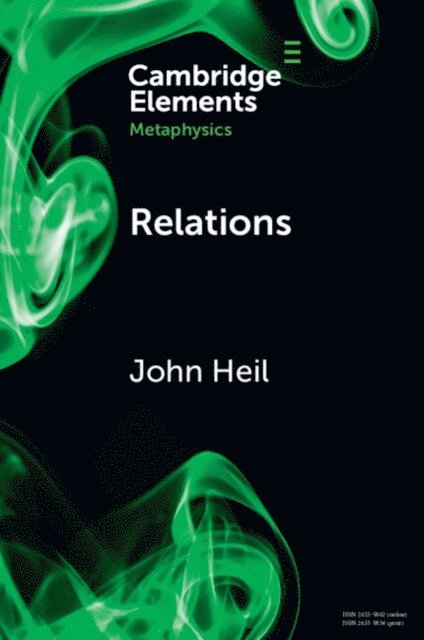 John Heil - Relations, E-bok