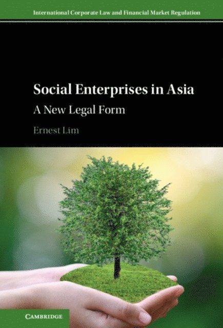 Ernest Lim - Social Enterprises in Asia, E-bok