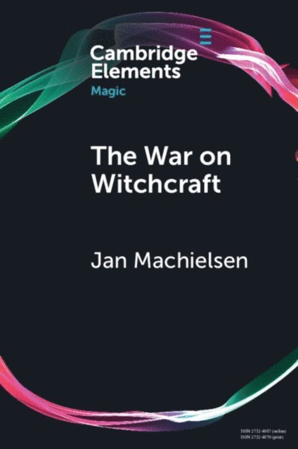 Jan Machielsen - War on Witchcraft, E-bok