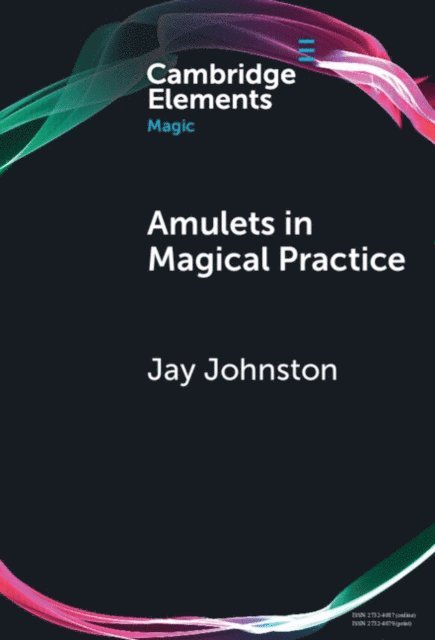 Jay Johnston - Amulets in Magical Practice, E-bok