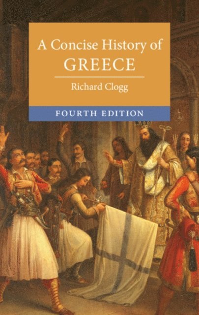 Richard Clogg - Concise History of Greece, E-bok
