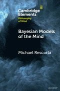 Bayesian Models of the Mind