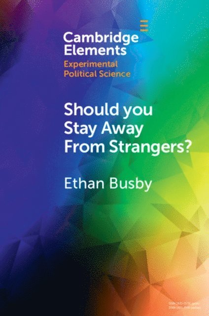 Ethan Busby - Should You Stay Away from Strangers?, E-bok