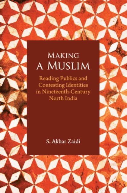 S. Akbar Zaidi - Making a Muslim, E-bok