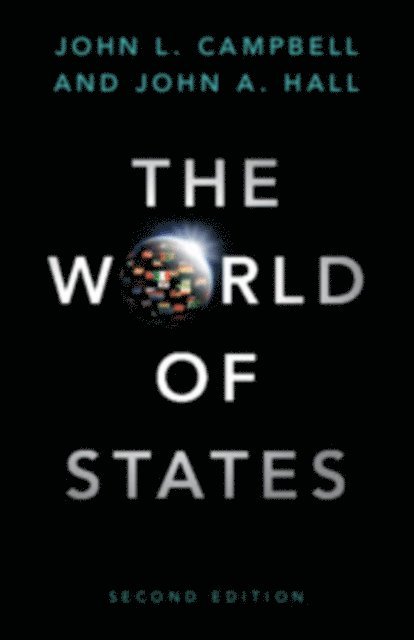 John A. Hall, John L. Campbell - World of States, E-bok