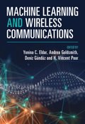Machine Learning and Wireless Communications