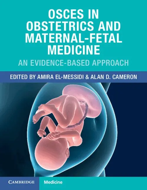 Amira El-Messidi, Alan D. Cameron - OSCEs in Obstetrics and Maternal-Fetal Medicine, Häftad. Tillgänglighet: Lägg i varukorg