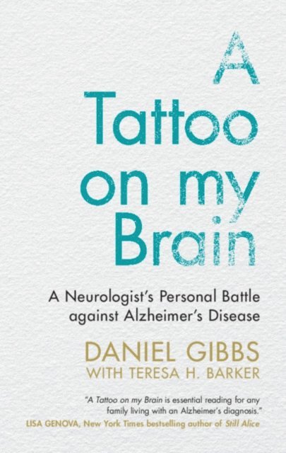 Teresa H. Barker, Daniel Gibbs - Tattoo on my Brain, E-bok