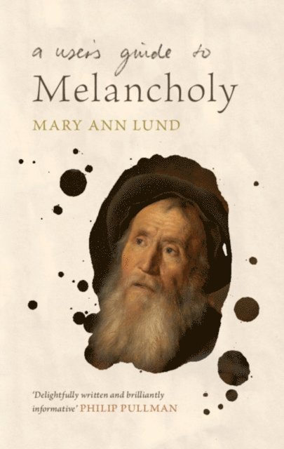 Mary Ann Lund - User's Guide to Melancholy, E-bok