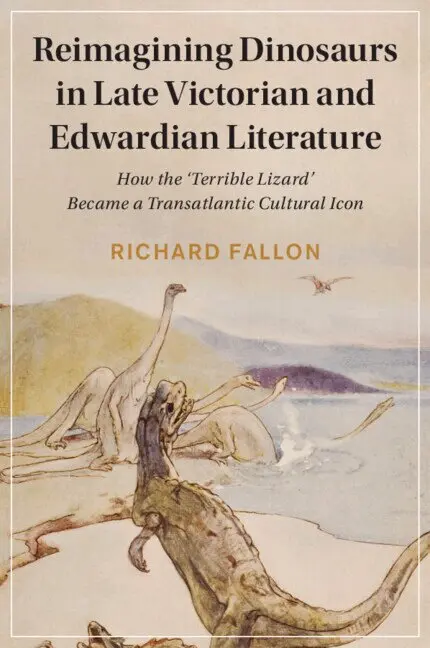 Richard Fallon - Reimagining Dinosaurs in Late Victorian and Edwardian Literature, Häftad. Tillgänglighet: Lägg i varukorg