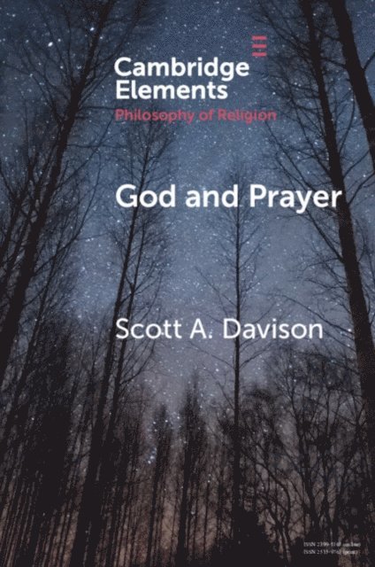 Scott A. Davison - God and Prayer, E-bok