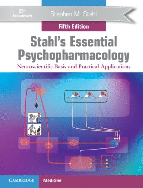 Stephen M. Stahl - Stahl's Essential Psychopharmacology, E-bok
