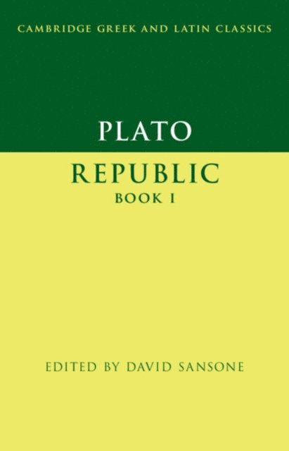 David Sansone - Plato: Republic Book I, E-bok