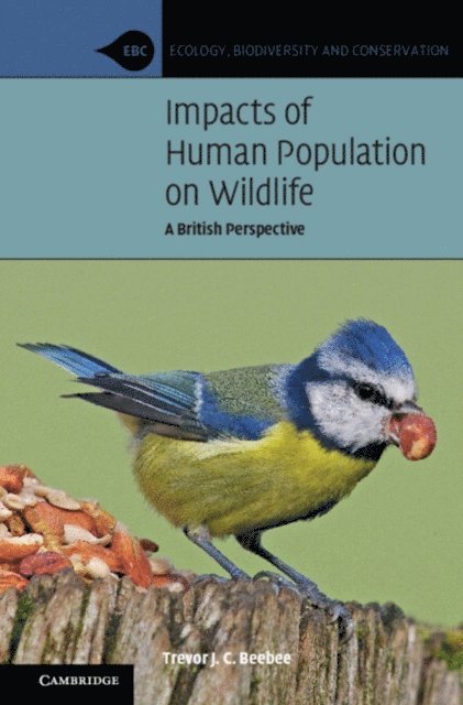 Trevor J. C. Beebee - Impacts of Human Population on Wildlife, E-bok