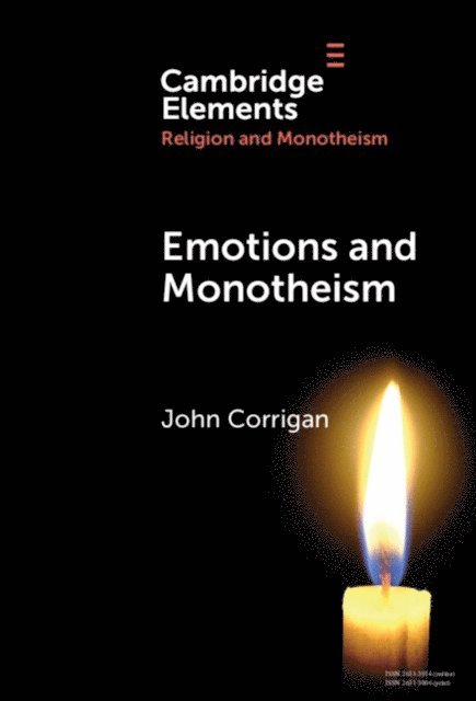 John Corrigan - Emotions and Monotheism, E-bok