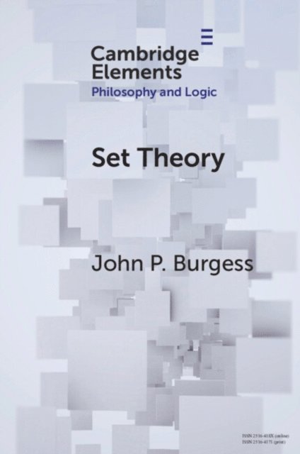 John P. Burgess - Set Theory, E-bok