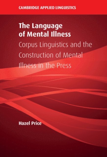 Hazel Price - Language of Mental Illness, E-bok