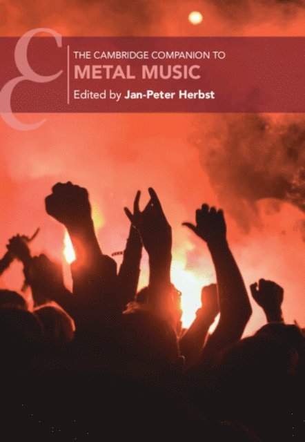 Jan-Peter Herbst - Cambridge Companion to Metal Music, E-bok