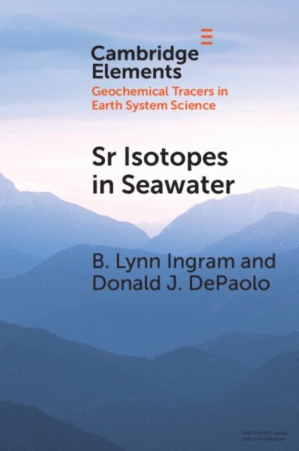 Donald J. DePaolo, B. Lynn Ingram - Sr Isotopes in Seawater, E-bok