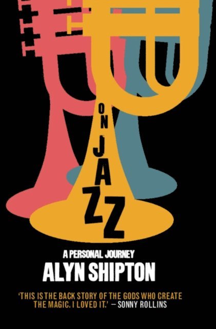 Alyn Shipton - On Jazz, E-bok
