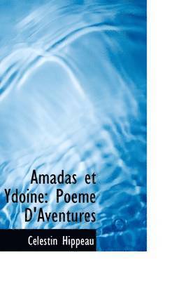 Amadas et Ydoine
