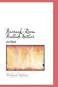 Barrack Room Ballads &; Other Verses