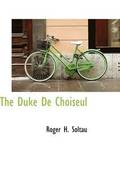 The Duke de Choiseul