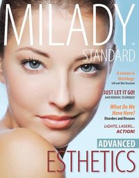 Milady Standard Esthetics : Advanced