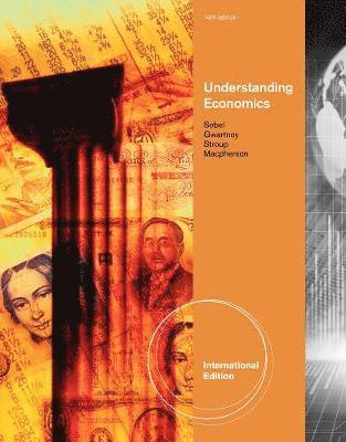 Russell Sobel, James Gwartney, Richard Stroup, David Macpherson - Understanding Economics, International Edition, Häftad