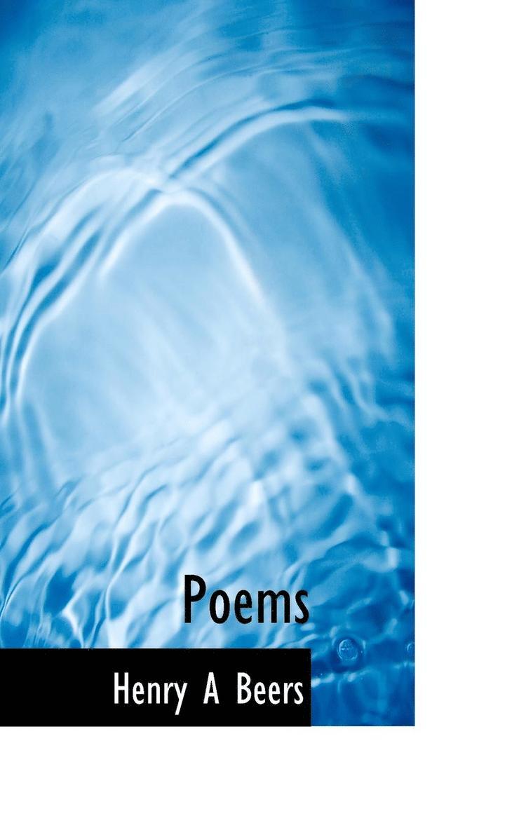 Henry Augustin Beers - Poems, Häftad