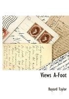 Views A-Foot