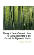 History of Eastern Vermont